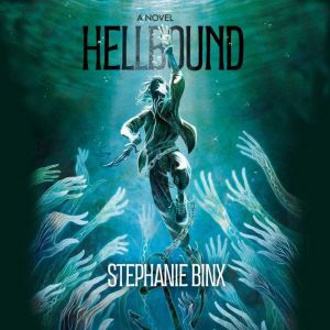 Hellbound, Stephanie Binx
