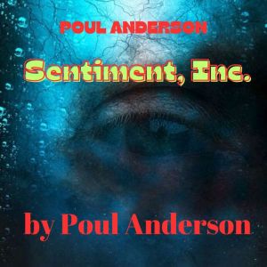 Poul Anderson SENTIMENT, Poul Anderson