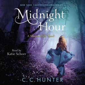 Midnight Hour, C. C. Hunter