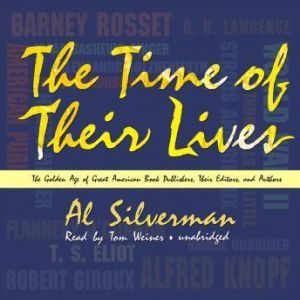 The Time of Their Lives, Al Silverman