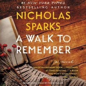 A Walk to Remember, Nicholas Sparks