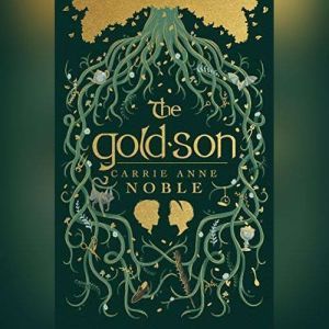 The GoldSon, Carrie Anne Noble