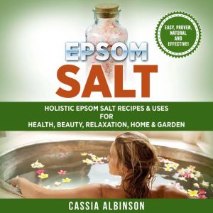 Epsom Salt, Cassia Albinson