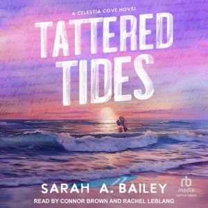 Tattered Tides, Sarah A. Bailey