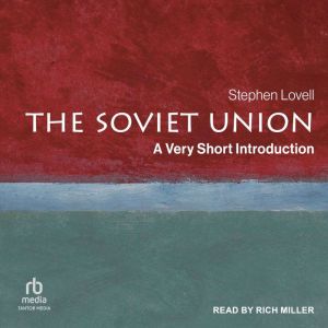 The Soviet Union, Stephen Lovell