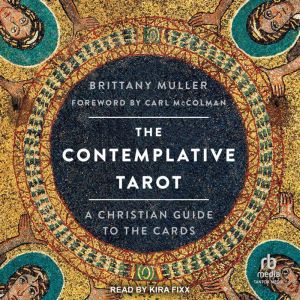 The Contemplative Tarot, Brittany Muller