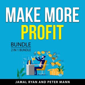 Make More Profit Bundle, 2 in 1 Bundl..., Jamal Ryan