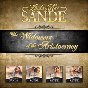 The Widowers of the Aristocracy Boxe..., Linda Rae Sande