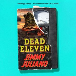 Dead Eleven, Jimmy Juliano
