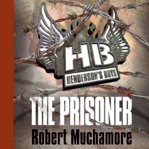 The Prisoner, Robert Muchamore