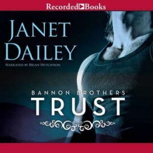 Bannon Brothers, Janet Dailey
