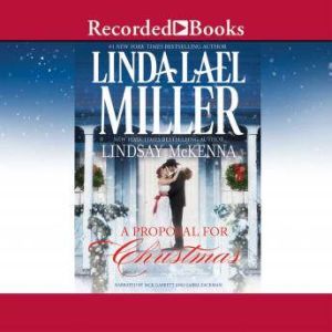A Proposal for Christmas, Linda Lael Miller