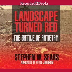 Landscape Turned Red, Stephen W. Sears