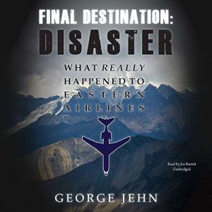 Final Destination Disaster, George Jehn