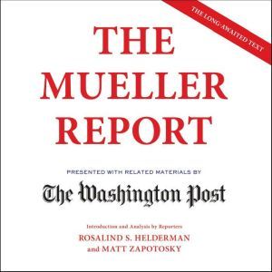 The Mueller Report, The Washington Post
