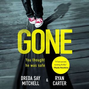 Gone, Dreda Say Mitchell