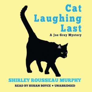 Cat Laughing Last, Shirley Rousseau Murphy