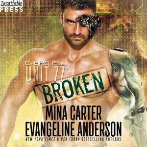 Unit 77 Broken, Mina Carter
