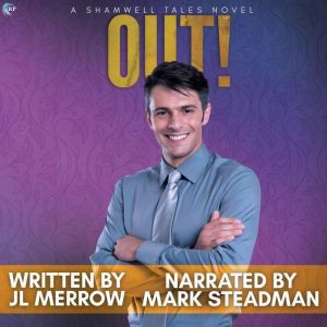Out!, JL Merrow