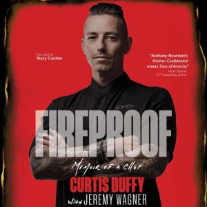 Fireproof, Curtis Duffy
