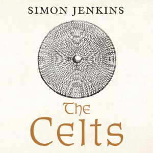 The Celts: A Sceptical History