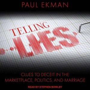 Telling Lies, Paul Ekman