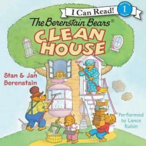 The Berenstain Bears Clean House, Jan Berenstain