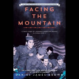 Facing the Mountain Adapted for Youn..., Daniel James Brown