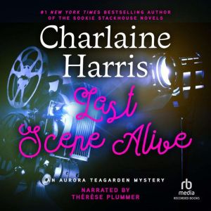 Last Scene Alive, Charlaine Harris
