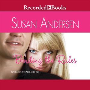 Bending the Rules, Susan Andersen