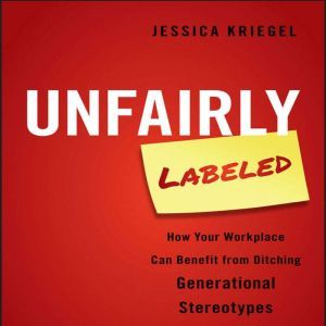 Unfairly Labeled, Jessica Kriegel