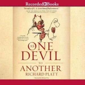 As One Devil to Another, Richard Platt