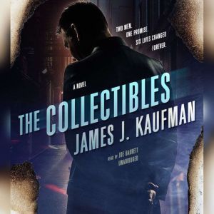 The Collectibles, James J.  Kaufman