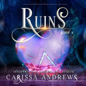 Ruins, Carissa Andrews