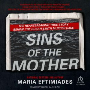 Sins of the Mother, Maria Eftimiades