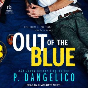 Out Of The Blue, P. Dangelico