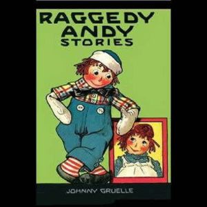 Raggedy Andy Stories, Johnny Gruelle