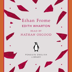 Ethan Frome, Edith Wharton