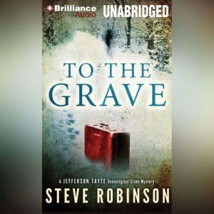 To The Grave, Steve Robinson