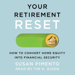 Your Retirement Reset, Susan Pimento