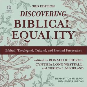 Discovering Biblical Equality, Ronald W. Pierce