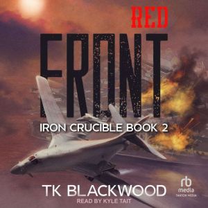 Red Front, T.K. Blackwood