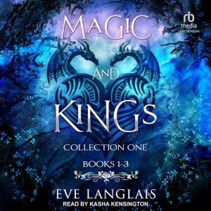 Magic and Kings Collection One: Books 1  3