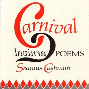 Carnival, Seamus Cashman