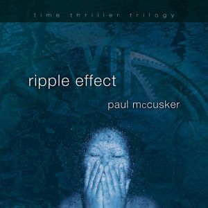 Ripple Effect, Paul McCusker