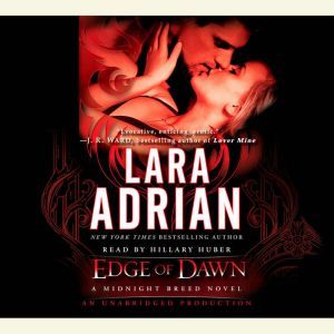 Edge of Dawn, Lara Adrian