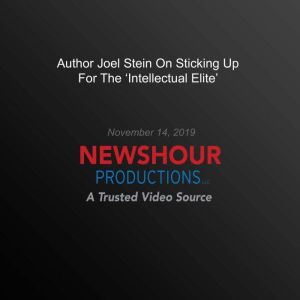 Author Joel Stein On Sticking Up For ..., PBS NewsHour