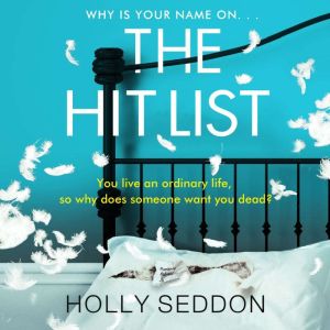 The Hit List, Holly Seddon
