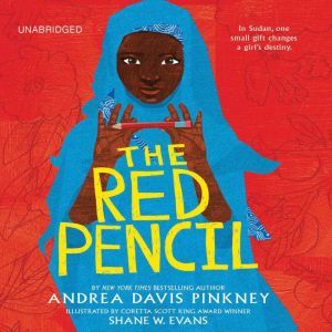 The Red Pencil, Andrea Davis Pinkney
