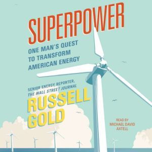 Superpower, Russell Gold